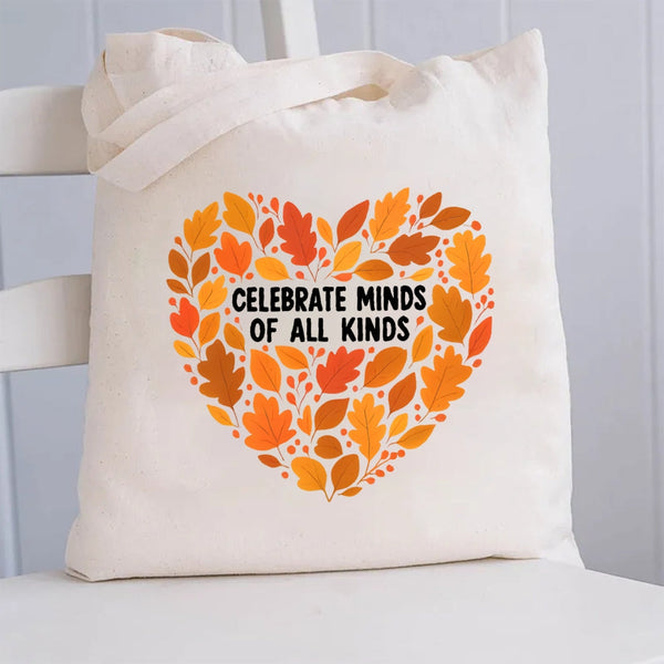 Celebrate Minds Of All Kinds Fall Vibes Canvas Tote Bag