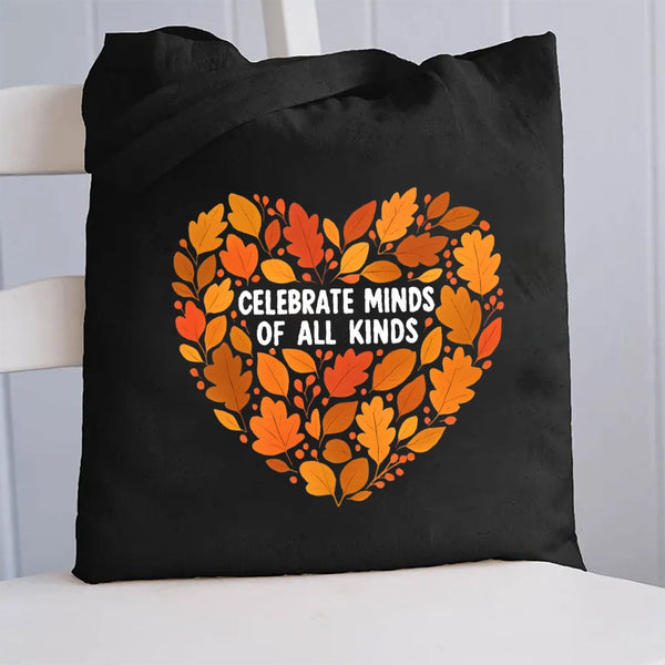 Celebrate Minds Of All Kinds Fall Vibes Canvas Tote Bag