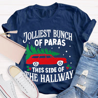 Jolliest Bunch Of Paras This Side Of The Hallway Christmas T-shirt