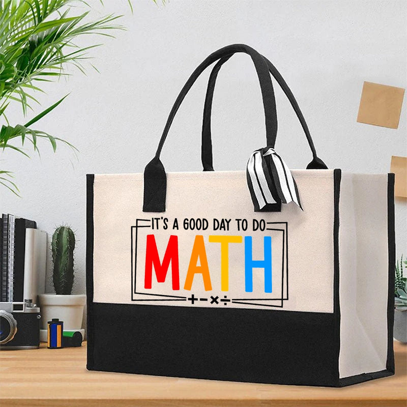It'S A Good Day To Do Math Cotton Tote Bag