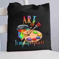 Art Is My Superpower Canvas Tote Bag