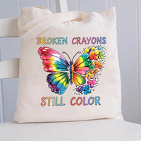 Broken Crayons Still Color Canvas Tote Bag