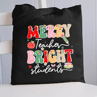 Merry Teacher Bright Students Christmas Canvas Tote Bag