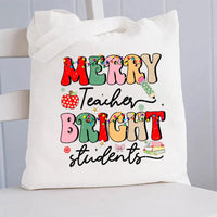 Merry Teacher Bright Students Christmas Canvas Tote Bag