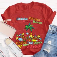 Chicka Boom Happy 100 Days Of School T-shirt