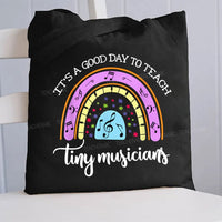 It'S A Good Day To Teach Tiny Musicians Colorful Musical Note Canvas Tote Bag
