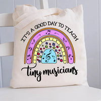 It'S A Good Day To Teach Tiny Musicians Colorful Musical Note Canvas Tote Bag
