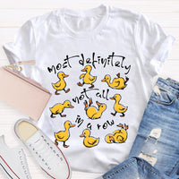 Most Definitely Not All In A Row Mental Health T-shirt