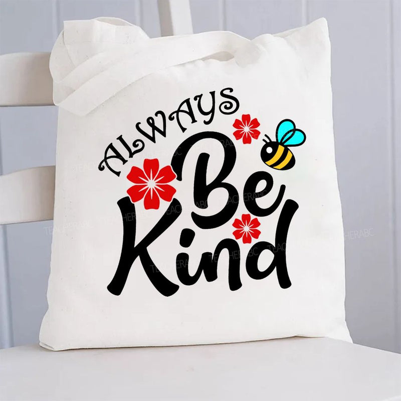Always Be Kind Flower Canvas Tote Bag