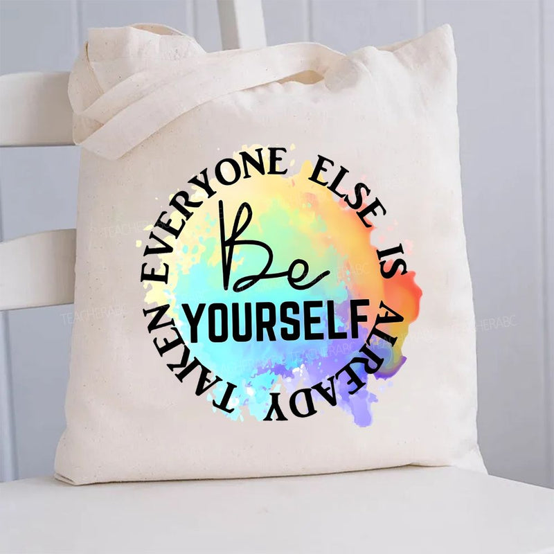 Be Yourself Canvas Tote Bag