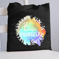 Be Yourself Canvas Tote Bag