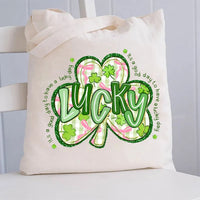 It'S A Good Day To Have A Lucky Day Canvas Tote Bag