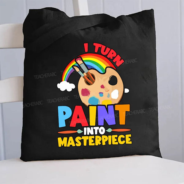 I Turn Paint Into Masterpiece Canvas Tote Bag