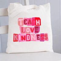 Teach Love Kindness Canvas Tote Bag