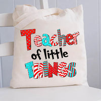 Teacher Of Little Things Canvas Tote Bag