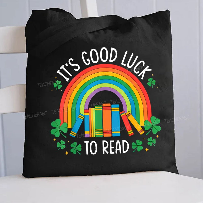 It'S Good Luck To Read Canvas Tote Bag