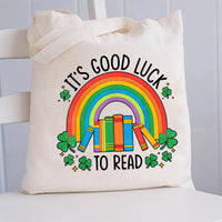 It'S Good Luck To Read Canvas Tote Bag