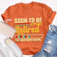 Soon To Be Retired The Countdown Begins Colorful Strip T-shirt
