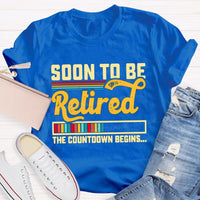 Soon To Be Retired The Countdown Begins Colorful Strip T-shirt