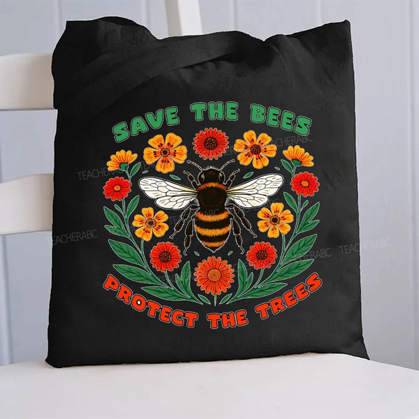 Save The Bees Protect The Trees Canvas Tote Bag