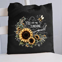 You Are My Sunshine Sunflower Graphic Canvas Tote Bag