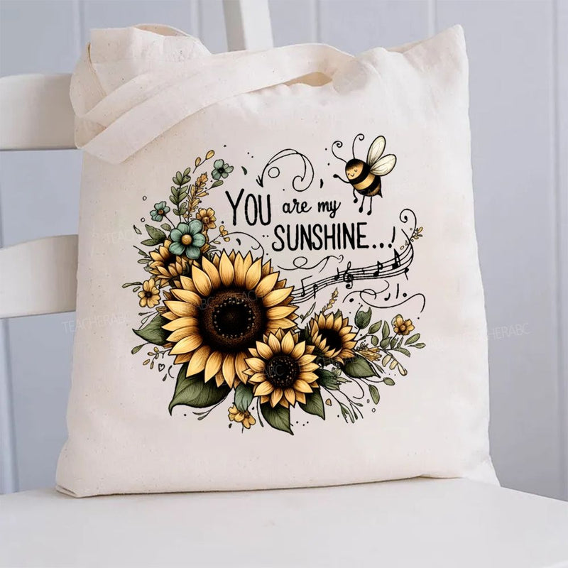 You Are My Sunshine Sunflower Graphic Canvas Tote Bag