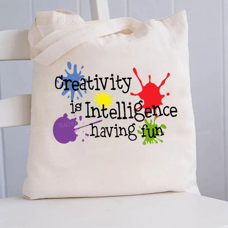 Creativity Is Intelligence Having Fun Doodles Canvas Tote Bag
