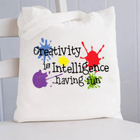 Creativity Is Intelligence Having Fun Doodles Canvas Tote Bag