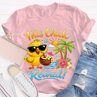 This Chick Is Retired Graphic Teacher T-shirt