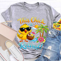 This Chick Is Retired Graphic Teacher T-shirt