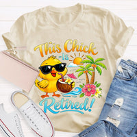 This Chick Is Retired Graphic Teacher T-shirt