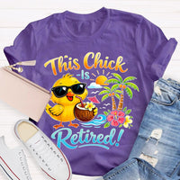 This Chick Is Retired Graphic Teacher T-shirt