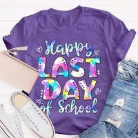 Happy Last Day Of School Tie-Dye Fonts T-shirt