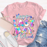 Happy Last Day Of School Tie-Dye Fonts T-shirt