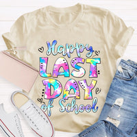 Happy Last Day Of School Tie-Dye Fonts T-shirt