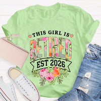 This Girl Is Retired Est 2026 Teacher T-shirt