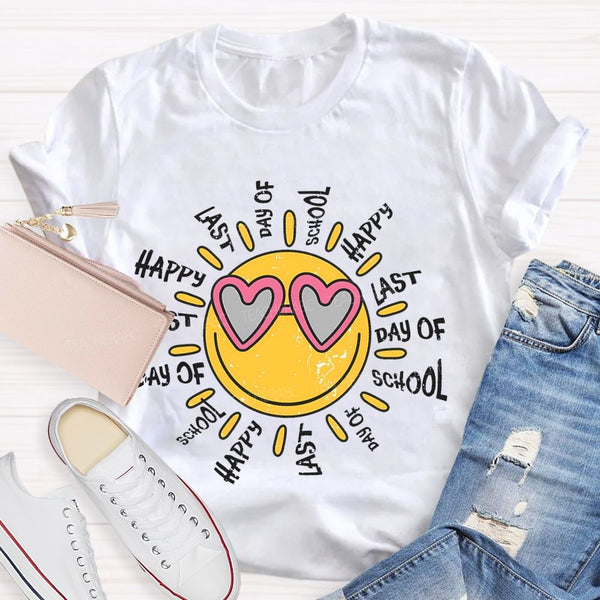 Happy Last Day Of School Graphic Teacher T-shirt
