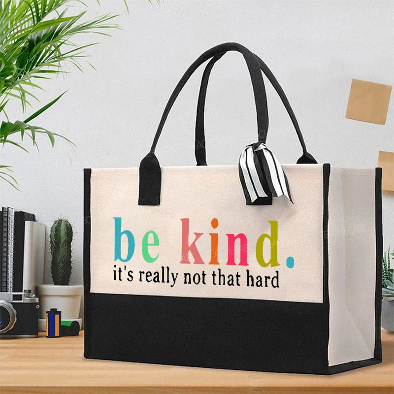 Be Kind It's Really Not That Hard Colorful Letters Cotton Tote Bag