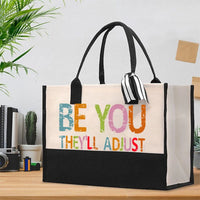 Be You They'll Adjust Colorful Letters Cotton Tote Bag