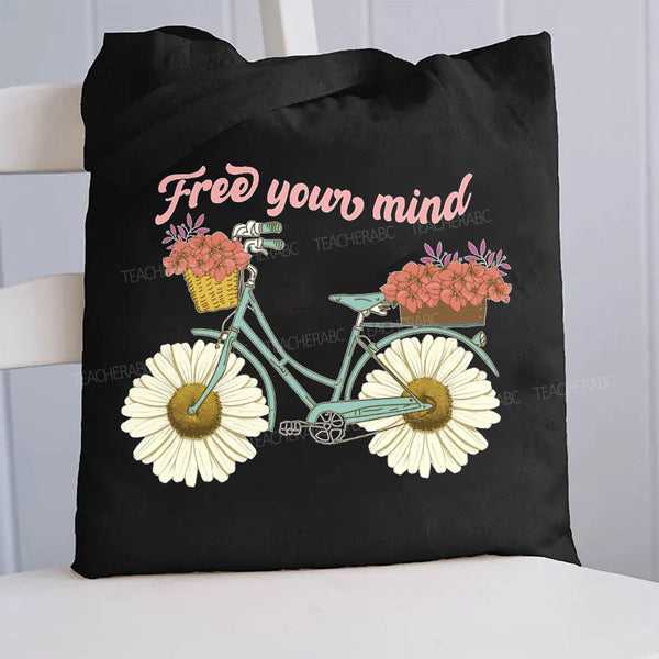 Free Your Mind And Flowers Canvas Tote Bag