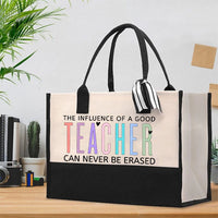 The Influence Of A Good Teacher Can Never Be Erased Colorful Letters Cotton Tote Bag