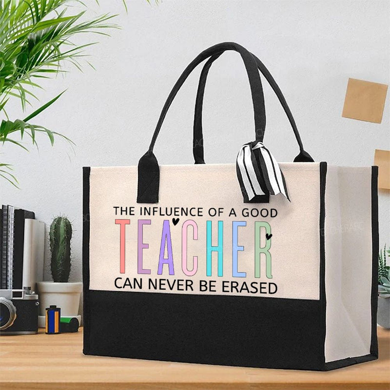 The Influence Of A Good Teacher Can Never Be Erased Colorful Letters Cotton Tote Bag