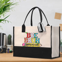 Bye Bruh Happy Last Day Pencil Apple Cotton Tote Bag