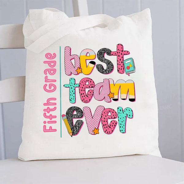 Personalized Grade Best Team Ever Canvas Tote Bag
