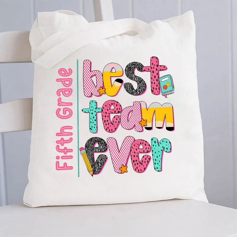 Personalized Grade Best Team Ever Canvas Tote Bag
