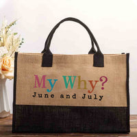 My Why June And July Cotton Tote Bag