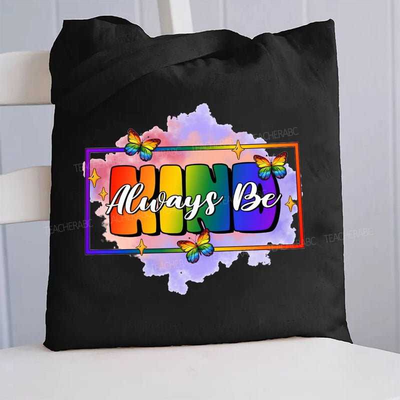 Always Be Kind Butterfly And Tie-Dye Prints Canvas Tote Bag