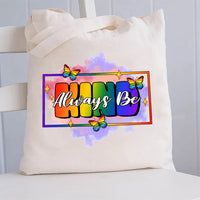 Always Be Kind Butterfly And Tie-Dye Prints Canvas Tote Bag