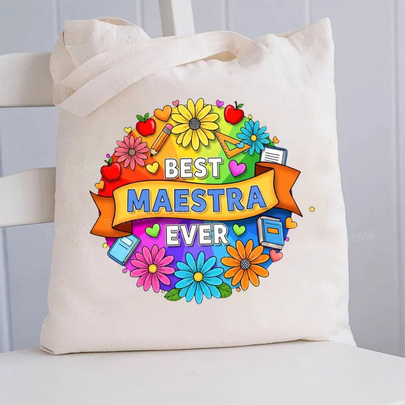 Best Maestra Ever And Flowers Canvas Tote Bag