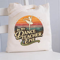 In My Dance Teacher Era Canvas Tote Bag